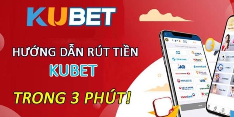 Vì sao người chơi thực hiện thao tác rút tiền kubet thất bại?